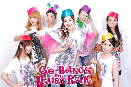 GO-BANG'S with Fairy Rock2-2-thumb-450x300-51005.jpg