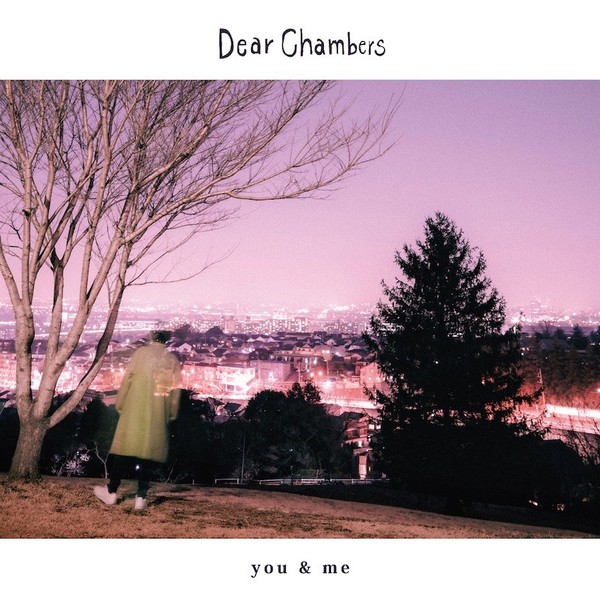 Dear Chambers「you & me」J写.jpg
