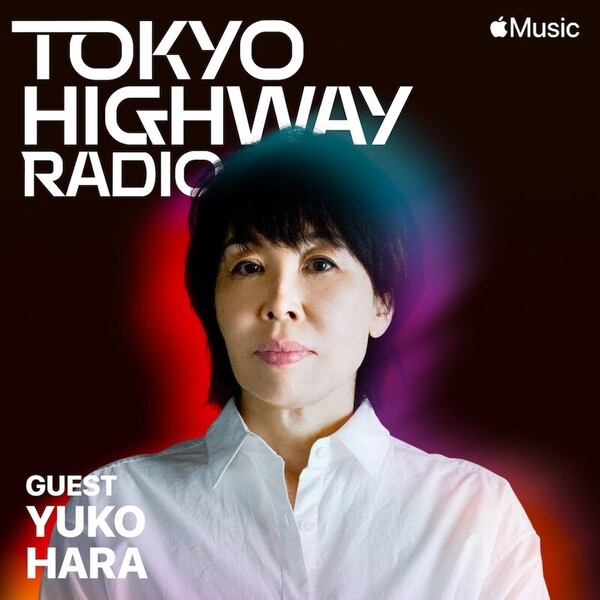 Tokyo_Highway_Radio-YUKO_HARA_EP78.jpeg