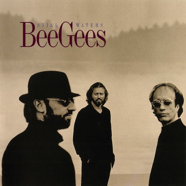 Bee Gees_Still Waters.jpg