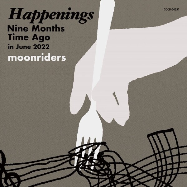 moonriders  「Happenings Nine Months Time Ago in June 2022」J.jpg