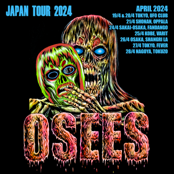 OSEES JAPAN TOUR1.png