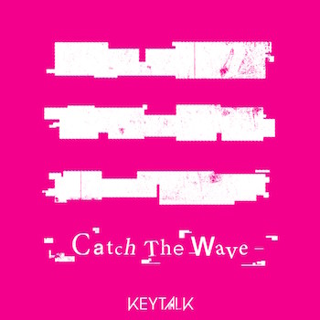 8月30日Catch The Wave.jpg